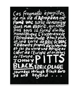 Johny Pitts - Black Brickolage